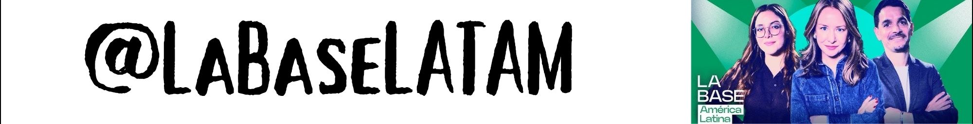@LaBaseLATAM